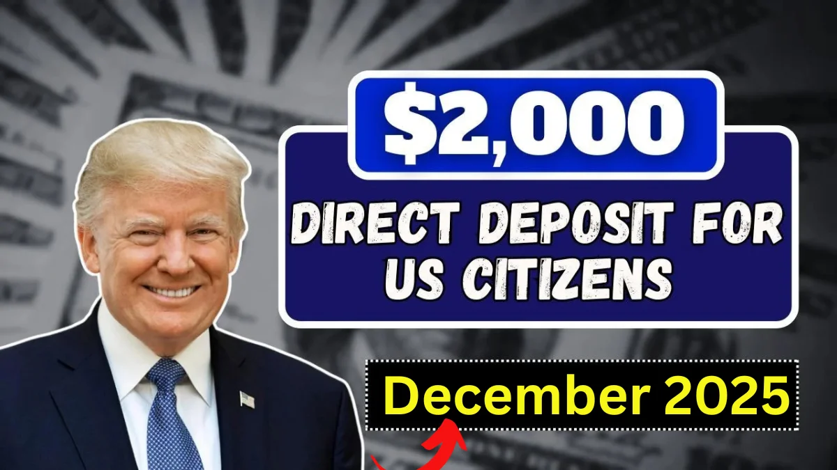 Federal $2,000 Deposit Arriving in December 2025 – Complete Guide for Beneficiaries